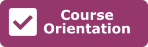 Course Orientation button
